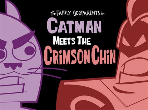 fairly odd parents chin man|Catman Meets The Crimson Chin .